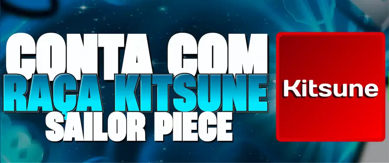 🦊 Conta level maximo + RAÇA KITSUNE