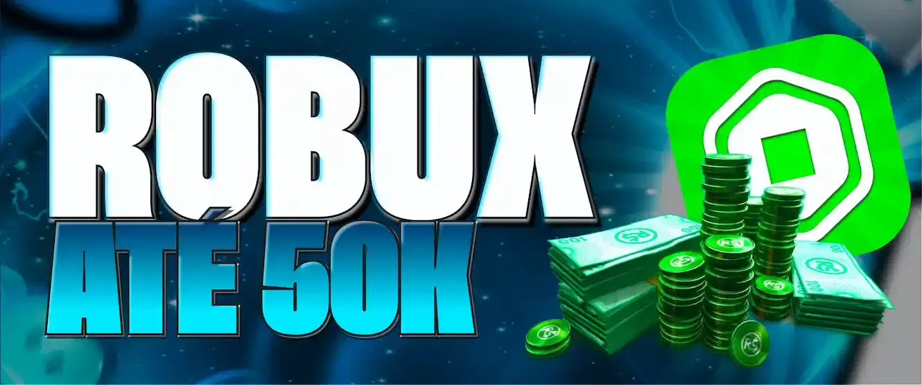 💎 CAIXA ROBUX –  até 50.000 Robux