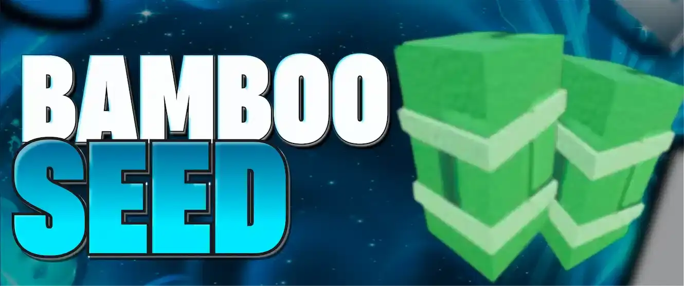 🎍 Bambo Seed