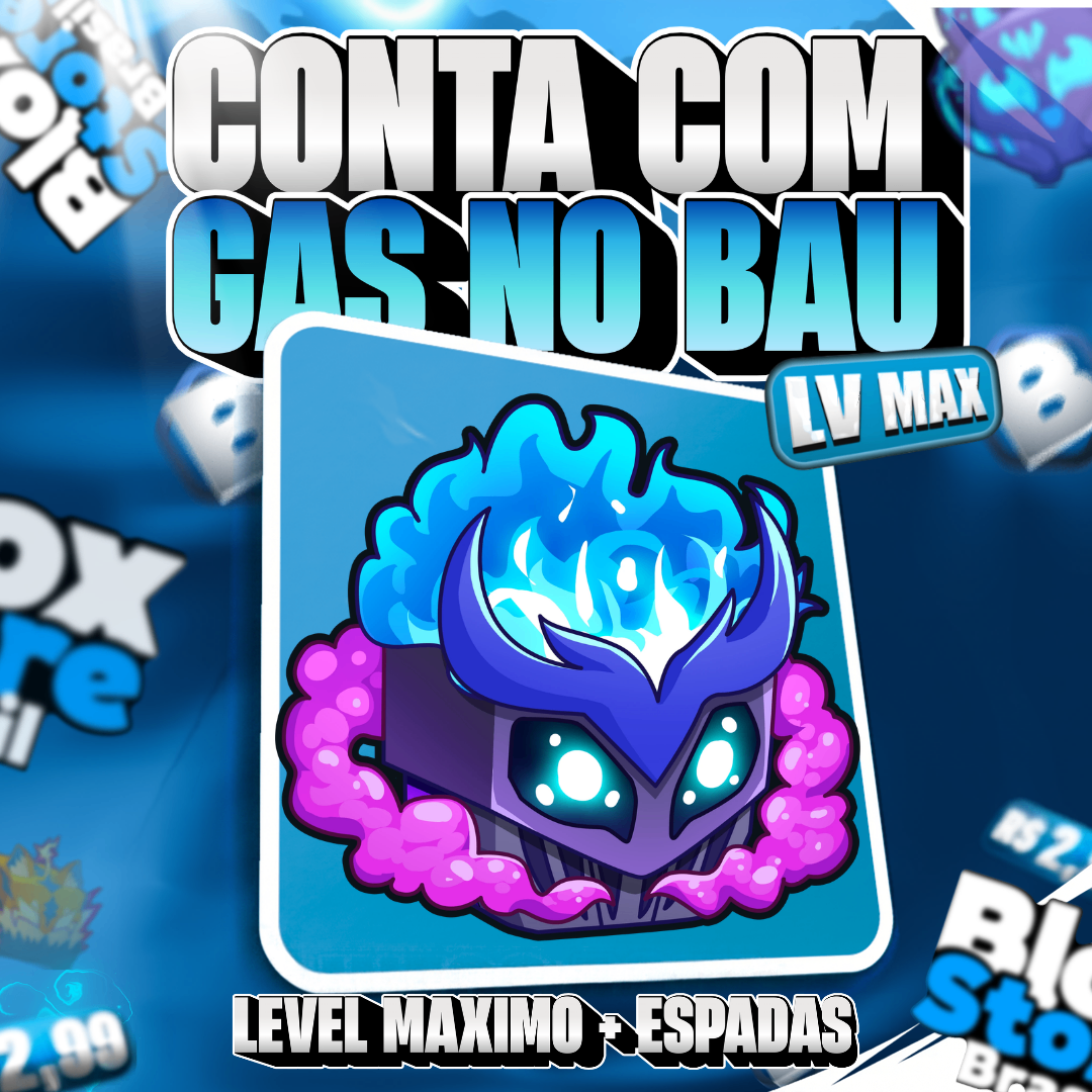 ☁️ Lvl Max + Ghm + Gás No Inventário