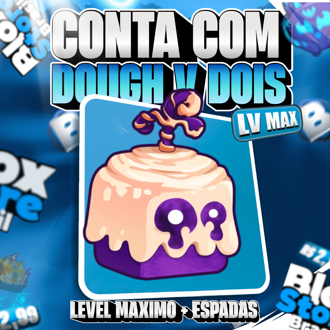 🥯 Lvl Max + Ghm + Dough V2