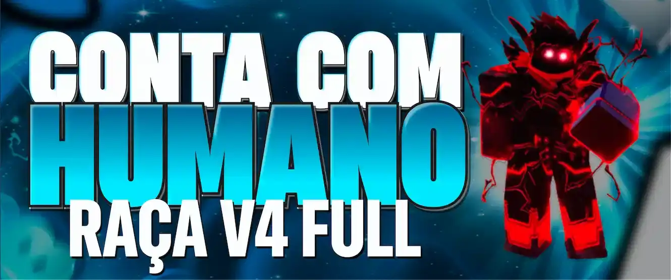 🙍‍♂️ Lvl Max + Ghm + Raça V4 Full Human