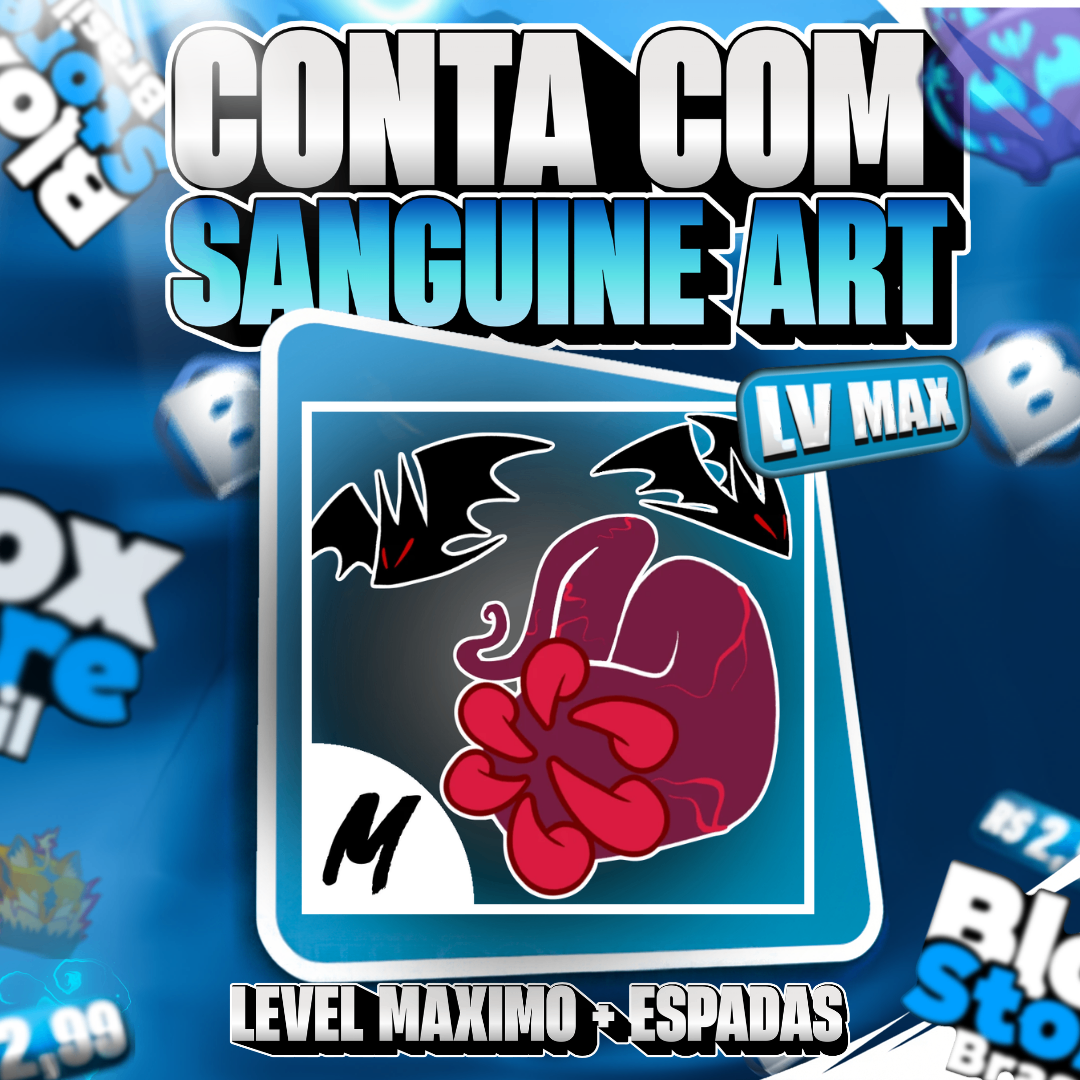 🩸 Conta Level Max + Sanguine Art + Chance de Cdk + Mm (Premium)