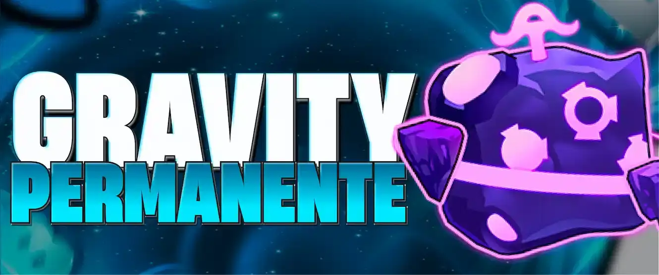 🌌 Gravity (Gravidade) Permanente